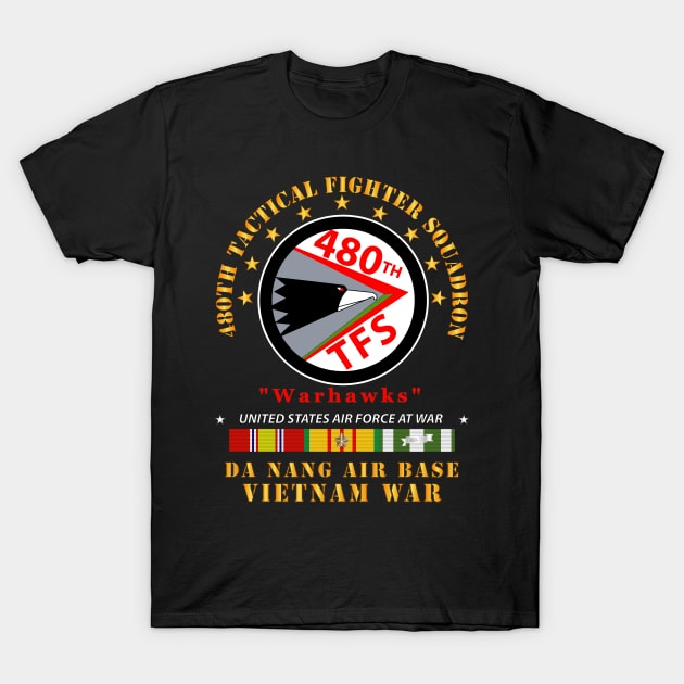 USAF - 480th Tactical Fighter Squadron - Warhawks - Da Nang w VN SVC X 300 T-Shirt by twix123844